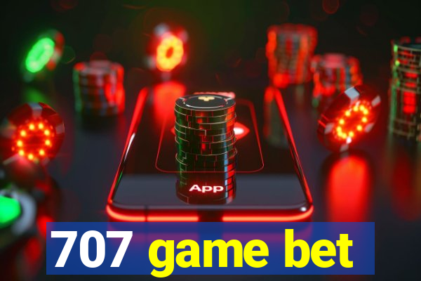 707 game bet